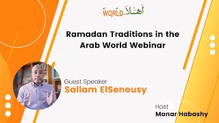 Ahlan Webinars Ramadan Traditions and Customs March 2023 [upl. by Fawna426]