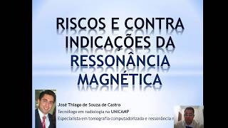 Riscos e contra indicações da ressonância magnética [upl. by O'Doneven]