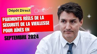 Dépôt Direct Paiements Réels de la Sécurité de la Vieillesse pour Aînés en Septembre 2024 28th Aug [upl. by Bently808]