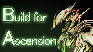 【Warframe】Build for Ascension MissionLets Farm Jade [upl. by Kcered]