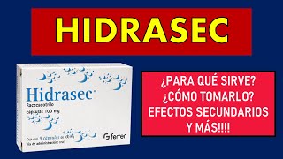 🔴 HIDRASEC  PARA QUÉ SIRVE EFECTOS SECUNDARIOS MECANISMO DE ACCIÓN Y CONTRAINDICACIONES [upl. by Catarina]