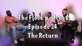 The Flock Podcast  Episode 24 The Return  Diddy had a 50ft bed Bronny making black history [upl. by Normak]