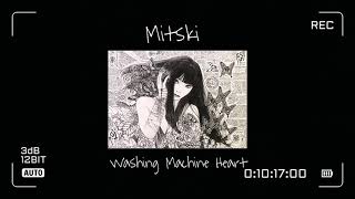 Mitski  washing machine heart slowed  1 hour [upl. by Yecaj]