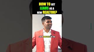 How To Get Leads As A New Realtor [upl. by Pudens]