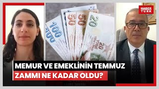 Memur ve emeklinin Temmuz zammı ne kadar oldu İşte en düşük emekli ve memur maaşı [upl. by Jena]