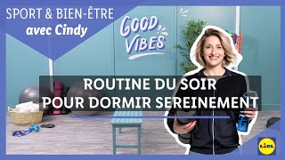 SPORT 🏋️‍♀️  La routine du soir de Cindy pour dormir sereinement Lidl France [upl. by Marcellus]