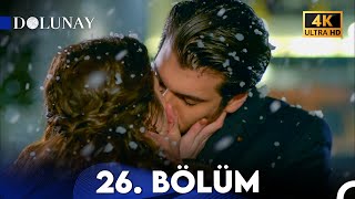 Dolunay 26 Bölüm FİNAL 4K ULTRA HD [upl. by Sekoorb515]