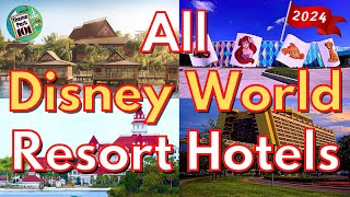 Walt Disney World HOTELS Overview  ALL DISNEY Resorts amp Hotels  2024  Orlando Florida [upl. by Brennan]