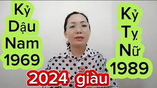 tuổi Kỷ Dậu nam SN 1969 Kỷ Tỵ Nữ SN 1989 xem năm 2024 rất tốt [upl. by Ruthven]