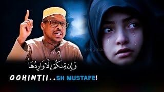 Muxaadaro ka oohisay Sheekh Mustafe😢  Cabsida Alle iyo Rajeynta Naxaristiisa [upl. by Llyrat4]