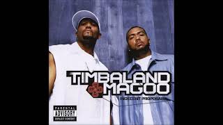 02 Timbaland amp Magoo  Drop ft Fat Man Scoop [upl. by Geri231]