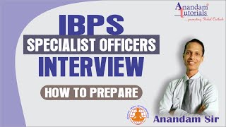 IBPS SO Interview Tips and Strategy [upl. by Virgin245]