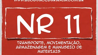 NR 11  Movimentação de Materiais [upl. by Sumahs855]