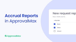 Accrual Reports in ApprovalMax [upl. by Kuhn78]