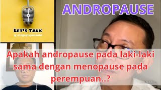 Andropause Vol1 Bersama Dokdes Ryu Hasan [upl. by Florella]