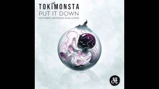 TOKiMONSTA  quotPut It Downquot feat Anderson Paak amp KRANE [upl. by Annaerb]