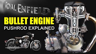 Royal Enfield 350 500 cc Pushrod Engine Explained  Pushrod Pros amp Cons [upl. by Nyraf]