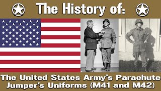 The Story of The United States World War II Paratrooper Uniforms [upl. by Hsan983]