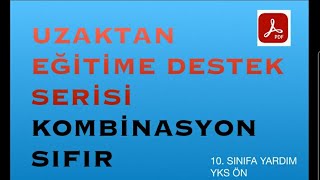 KOMBİNASYON SIFIR  1KISIMUZAKTAN EĞİTİME DESTEKaçıklamayı okuyun [upl. by Yv12]