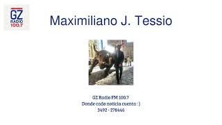 Maximiliano J Tessio en GZ Radio FM 1007 [upl. by Anohs]