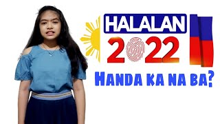 TALUMPATI tungkol sa HALALAN 2022 Handa ka na ba [upl. by Hetty]