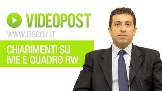 Chiarimenti su IVIE e quadro RW  Fisco 7  Approfondimenti per commercialisti [upl. by Willock]