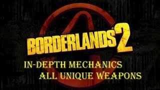 Looking at the Mechanics in Borderlands 2  Every Unique Ever [upl. by Latoniah182]