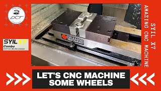 CNC Machining Wheels in the Syil X7 Milling Machine [upl. by Comras]