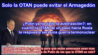 No habrá armas tácticas en esta guerra ¿Ya se ha decidido pasar directamente a la termonuclear [upl. by Arimat]