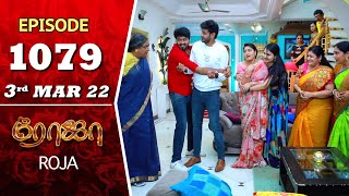 ROJA Serial  Episode 1079  3rd Mar 2022  Priyanka  Sibbu Suryan  Saregama TV Shows Tamil [upl. by Rahs]