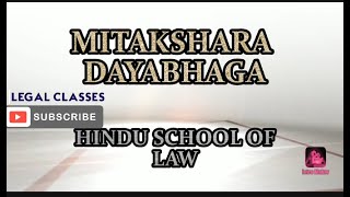 SCHOOL OF LAW II DIFFERENCE BETWEEN MITAKSHARA amp DAYABHAGA II HINDU LAW II [upl. by Emmi]