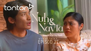 HIGHLIGHT Nuh amp Nayla 2024  Episod 27  Nayla Yang Derma Darah Untuk Fatimah  Tonton [upl. by Sleinad]