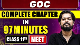 GOC in 97 Minutes  Full Chapter Revision  Class 11 NEET [upl. by Aloeda666]