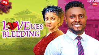 LOVE LIES BLEEDING FULL MOVIE MAURICE SAM SOPHIA ALAKIJA 2024 FULL NIGERIAN MOVIE [upl. by Sirahs558]