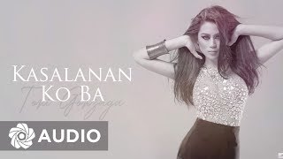 Toni Gonzaga  Kasalanan Ko Ba Audio 🎵  Toni at 10 [upl. by Esital419]