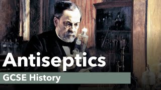 Antiseptics  GCSE History [upl. by Karb]