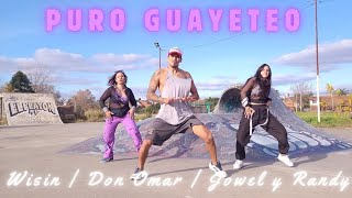 PURO GUAYETEO  Wisin Don Omar Jowell amp Randy  Zumba Coreo Ruby [upl. by Eeryk23]