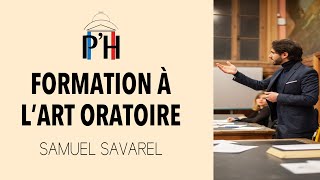 Formation à lArt Oratoire par Samuel Savarel [upl. by Mcgee180]