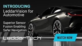 LeddarVision for Automotive  Superior Sensor Fusion Enabling Safer Navigation [upl. by Rausch338]