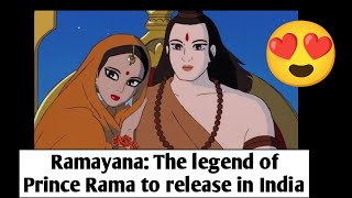 Anime Ramayana The legend of Prince Rama to release in India after 31st years [upl. by Gnouc770]