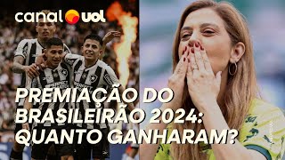 QUANTO CADA CLUBE GANHOU NO BRASILEIRÃO 2024 VEJA VALORES DE PREMIAÇÃO [upl. by Ogawa]