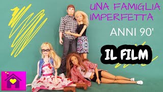 Una famiglia imperfetta 90s IL FILM [upl. by Marilyn]