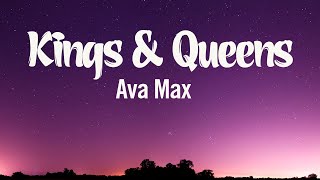 Ava Max  Kings amp Queens  lyric [upl. by Liana377]