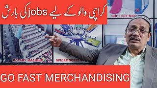 Free Jobs in Karachi  Go Fast Merchandising  Karachi Jobs [upl. by Hara]