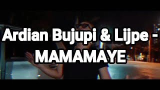 Ardian Bujupi amp Lijpe  MAMAMAYE HÖRPROBE [upl. by Dyanna]