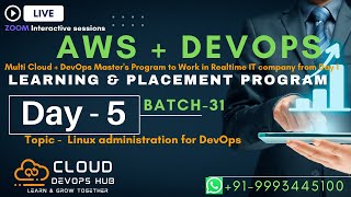 Learn Linux Administration with AWS  DevOps  Day5  Live Zoom Session Recording  Batch31 [upl. by Nitsud]