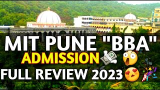 BBA COURSE🔥 MIT PUNE😍  Admission Process 2023  MIT  WPU😍 Full Review 2023🔥 [upl. by Merridie378]