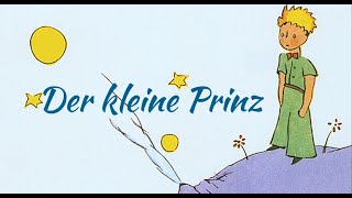 Der kleine Prinz von Antoine de SaintExupéry  Hörbuch mit Musik [upl. by Morril]