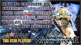 How To Complete An Extermination Mission Without Being Detected  Warframe Riven Mod Unveiling [upl. by Trista]