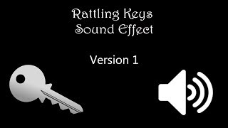 Jingling Keys Sound Effect [upl. by Desireah]